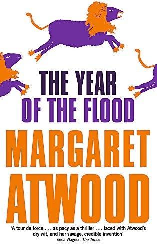 Margaret Atwood: Maddaddam #2: The Year Of The Flood - Little Brown (2013)