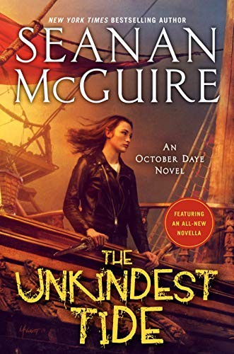 Seanan McGuire: The Unkindest Tide (Hardcover, DAW)