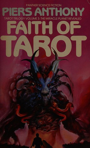 Piers Anthony: Faith of Tarot. (1982, Panther, Granada)