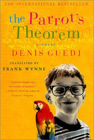 Denis Guedj: The Parrot's Theorem (Paperback, St. Martin's Griffin)