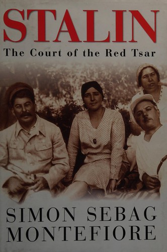 Simon Sebag Montefiore: STALIN: THE COURT OF THE RED TSAR. (Hardcover, Undetermined language, 2003, WEIDENFELD & NICOLSON, Orion Publishing Group, Limited)