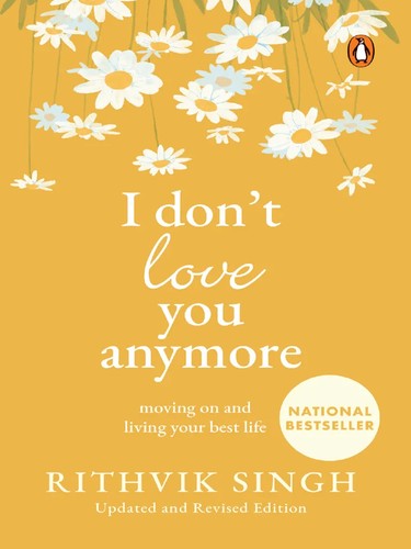 Rithvik Singh: I Don't Love You Anymore (Paperback, 2024, Ebury Publishing)
