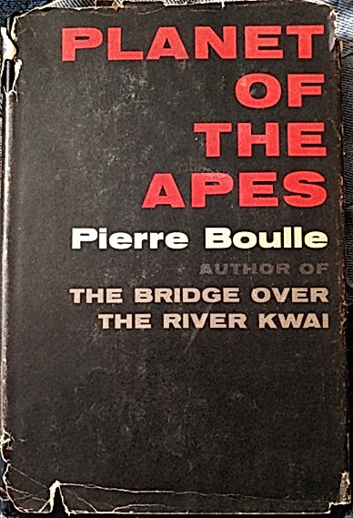 Pierre Boulle: Planet of the Apes (Hardcover, 1963)