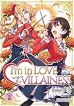 Inori, Aonoshimo: I'm in Love with the Villainess (Manga) Vol. 3 (2022, Seven Seas Entertainment, LLC)