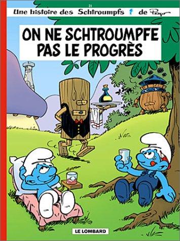 Peyo: Les Schtroumpfs, tome 21  (Hardcover, Le Lombard)