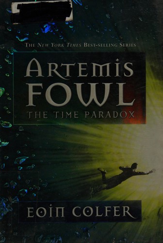 Eoin Colfer: The Time Paradox (Hardcover, 2008, Hyperion Books for Children)