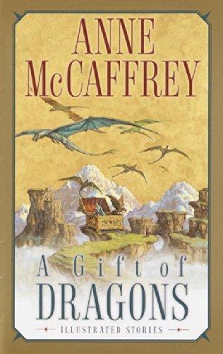 Anne McCaffrey: A Gift of Dragons