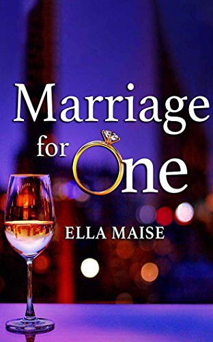 Ella Maise, Stella Bloom, Lance Greenfield: Marriage for One (AudiobookFormat, Audible Studios on Brilliance, Audible Studios on Brilliance Audio)