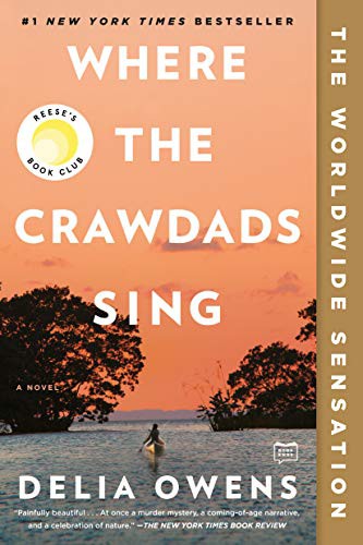 Delia Owens: Where the Crawdads Sing (Paperback, G.P. Putnam's Sons)