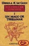 Ursula K. Le Guin: Un Mago de Terramar (Paperback, Spanish language, 2000, Ediciones Minotauro)