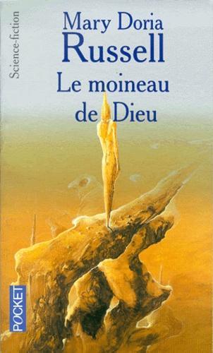 Mary Doria Russell: Le moineau de Dieu (French language, Presses Pocket)