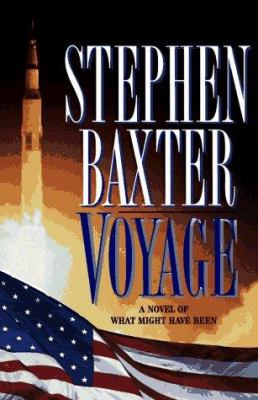 Stephen Baxter: Voyage (Hardcover, 1997, HarperPrism)