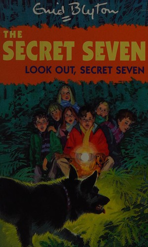 Enid Blyton: Look out, Secret Seven (1992, Hodder Children's Books)