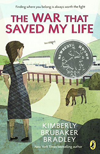 Kimberly Brubaker Bradley: The War That Saved My Life (Hardcover, Turtleback)