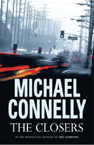 Michael Connelly: The Closers (Hardcover, Orion, Orion Publishing Group, Limited)