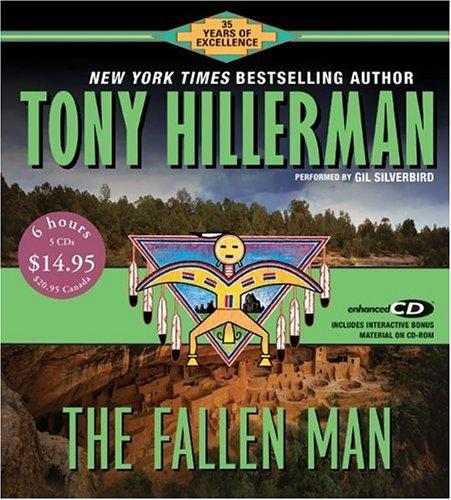 Tony Hillerman: The Fallen Man (Enhanced CD: Includes Interactive Material on CD-ROM) (2005, HarperAudio)