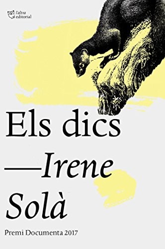 Irene Solà Saez: Els dics (Paperback, L´ALTRA, L'Altra Editorial)