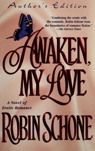 Robin Schone: Awaken, my love (2001, Brava)