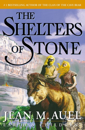 Jean M. Auel: The Shelters of Stone (2002, Crown Publishers)