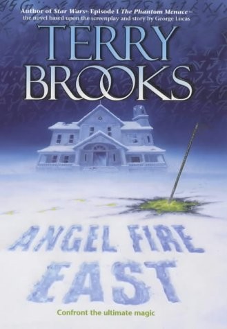 Terry Brooks: Angel Fire East (Hardcover, Orbit)