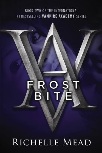 Richelle Mead: Frostbite (Razorbill)