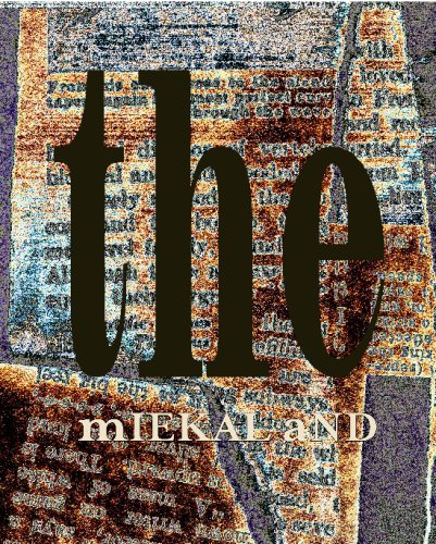 mIEKAL aND: The (Xexoxial Editions)